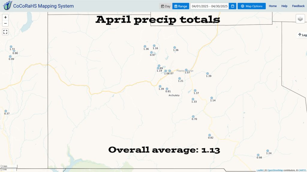 Pagosa Weather APRIL SUMMARY & May Outlook 3 CoCoRaHS precip totals ranged from 0.70″ to 1.39″. Four locations were near the average of 1.38″.