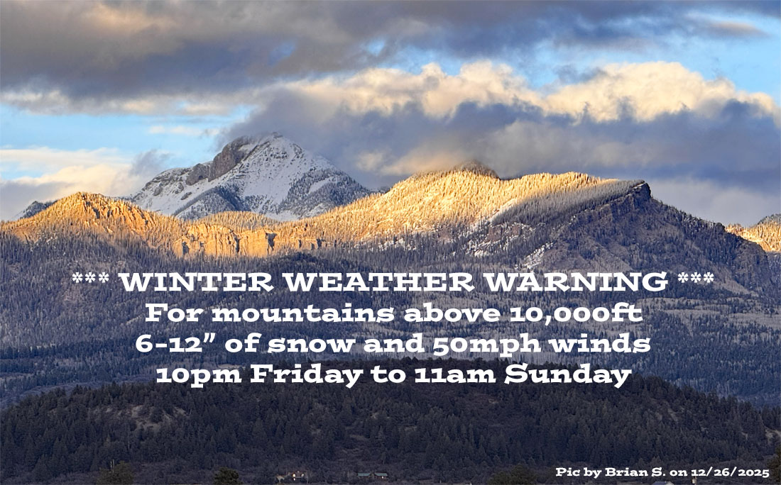 A WINTER WEATHER WARNING is in effect for the mountains – Pic taken by Brian S. on 12/26/2025