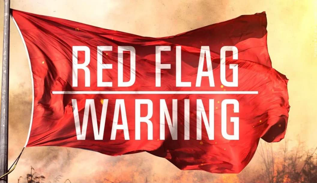 RED FLAG WARNINGS Monday and Tuesday. Fire weather watch for Wednesday.
