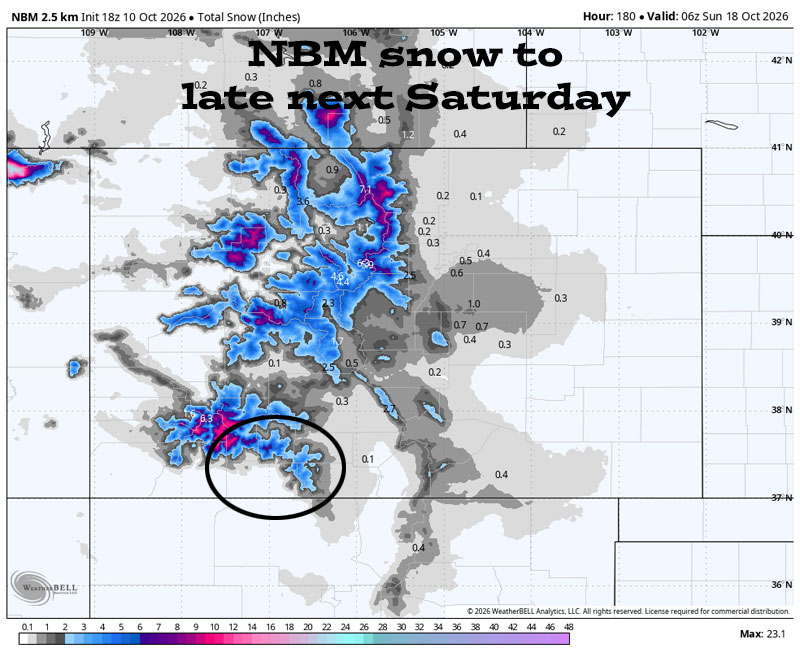 Potential for heavy rain Sunday afternoon into Monday morning – spotty showers into Wednesday… 4 NBM snow to late next Saturday shows none near Pagosa, 1-3” near Wolf Creek and up to 8” on our high peaks. Most of this will fall Tuesday and Wednesday. The Pagosa area could see a few snowflakes above 8,500ft, but I do not expect any accumulation.